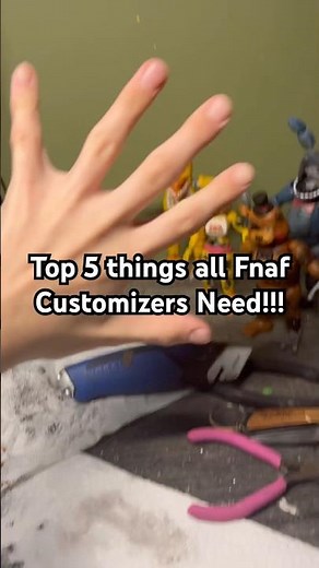 Top 5 Things To Make Better Custom Fnaf Figures!