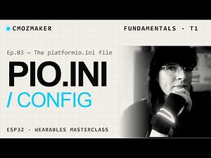Everything you need to know about PlatformIO.ini file