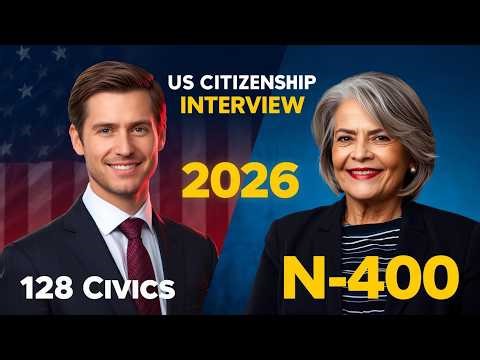 2026 U.S. Citizenship Interview | Real Questions & Model Answers You SHOULD Know #n400