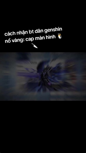 Cách nhận bt dân Genshin nổ vàng hiệu quả