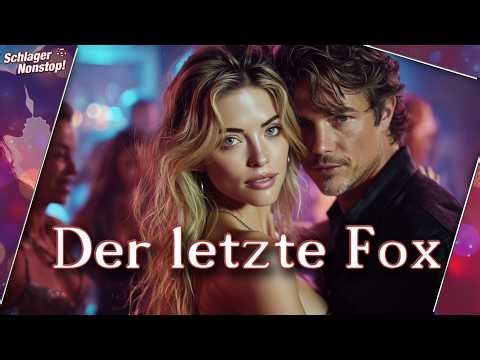 Der letzte Fox 2026 - Sehnsucht auf der Tanzfläche | Discofox Schlager Hit - Nonstopps
