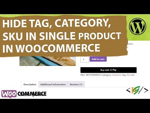 How to Hide SKU, Category & Tag in Single Product Page in WooCommerce WordPress | Products Meta