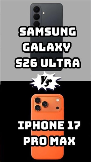 Samsung Galaxy S26 Ultra vs iPhone 17 Pro Max - Which is the Flagship KING?