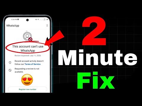 Whatsapp Ban New Solution 2026 ✅|| This account can't use Whatsapp Problem New 2026