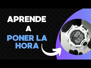 COMO PONER LA HORA O CONFIGURAR UN RELOJ DIGITAL