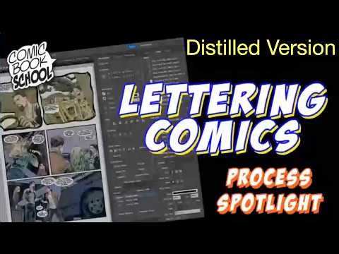 How to Letter Comic Books - Process Overview Distilled Version