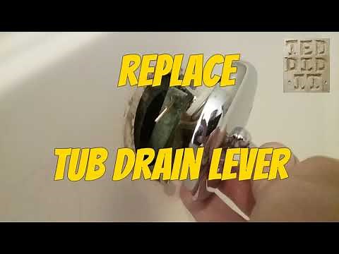 REVISED REPLACE TUB DRAIN LEVER. EASY DIY