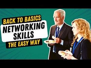 ELITE NETWORKING SKILLS FOR MODERN LIFE | BACK-TO-BASICS SKILLS