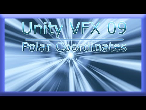 Becoming a Unity VFX Artist -09- Polar Coordinates & Hyperspace