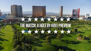 Hole by Hole Preview of The Match at Wynn Golf Club