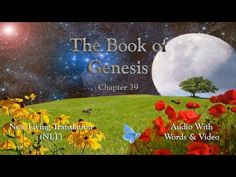 The Book of Genesis, Chapter 39 – Holy Bible (NLT) – Audio with Words & Video