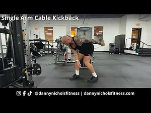 How To Do A Single Arm Cable Kickback