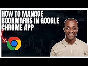 How to manage bookmarks in Google Chrome app