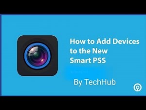How To Add Device SmartPSS