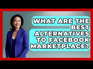 What Are The Best Alternatives To Facebook Marketplace? - Marketing and Advertising Guru
