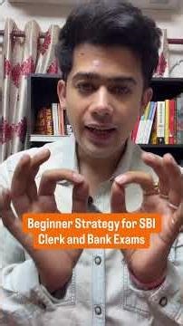 Beginner Strategy for SBI Clerk and Bank Exams