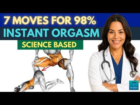 7 Science-Based Moves That Make Her Climax Faster Than You Think | Urologist Explains