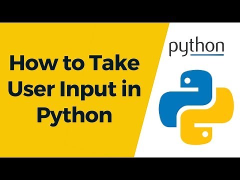 Python Tutorial 6 - How to Take User Input in Python