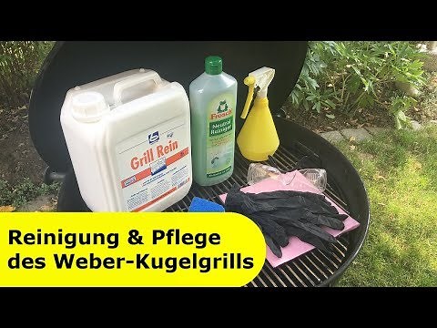 051 - Reinigung & Pflege des Weber-Kugelgrills │ So funktioniert die Reinigung deines Kugelgrills