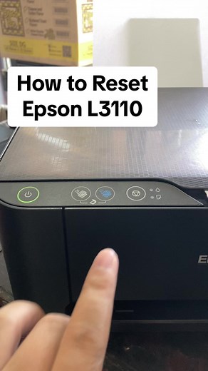 How to Reset Epson L3110 Printer - Step-by-Step Guide