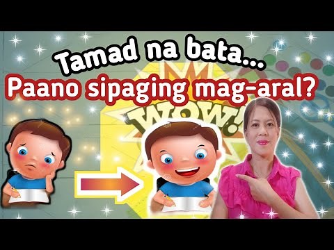 TAMAD NA BATA... PAANO SIPAGING MAG-ARAL #PAANOSIPAGINGMAGARALANGBATA#PARENTINGTIPS #MODULARDISTANCE