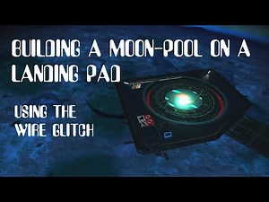 Using a simple Wire Glitch to build a Moon-Pool on your landing pad in No Man's Sky. #nomanssky
