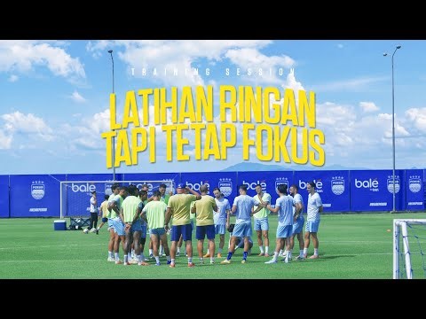 Memulai Kembali Berlatih Setelah PERSIBDAY, Para Pemain Santap Latihan Ringan | Training Session