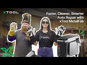 Faster. Cleaner. Stronger. The New Way to Repair Cars with xTool MetalFab Laser Welder