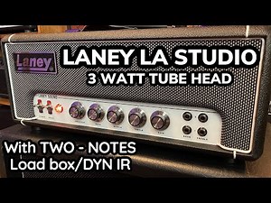 LANEY LA STUDIO 3 watt TUBE HEAD/TWO NOTES LOADBOX with DYN IR