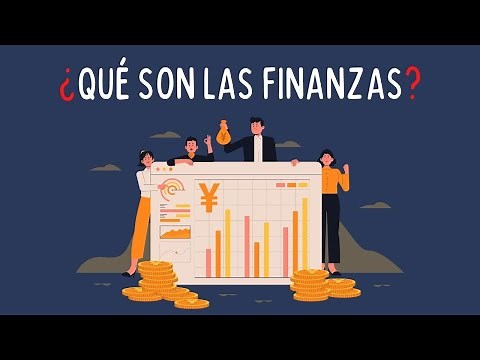 ¿Qué son las finanzas? (Explicación fácil)