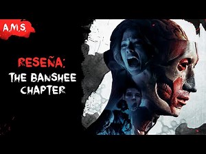 Reseña: The Banshee Chapter 🎬 | AMS | Reto de Halloween 🎃