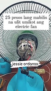 161K views · 2.6K reactions | 25 pesos lang mabilis na ulit umikot ang electric fan mo. #diy #tutorial #trabalho | Jessie Ordanza | Facebook