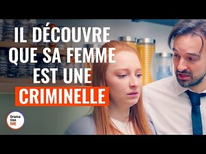 Il Découvre Que Sa Femme Est Une Criminelle | ‪@DramatizeMeFrance‬