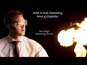 AQA A-level Chemistry DNA & Cisplatin