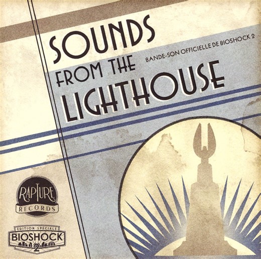 Garry Schyman - Sounds From The Lighthouse (Bande-Son Officielle de Bioshock 2) Official Bioshock 2 Score