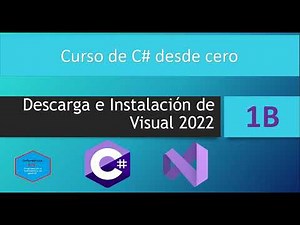 1B.C# Course || Download, Installation and First Project in Visual Studio 2022.