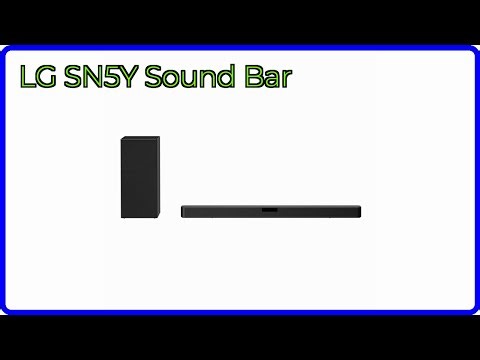 REVIEW (2025): LG SN5Y Sound Bar. ESSENTIAL details.