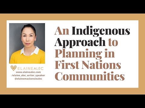 AN INDIGENOUS APPROACH to Planning In First Nations Communities