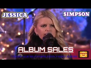JESSICA SIMPSON ALBUM SALES