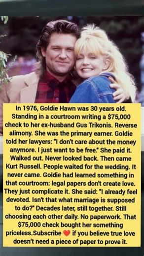Beyond the Paperwork: Why Goldie Hawn and Kurt Russell Never Married