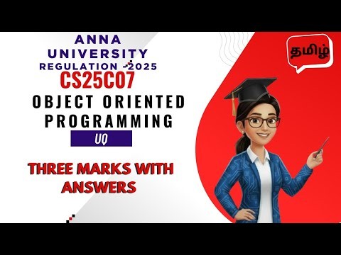 Three Marks with Answers in Object Oriented Programming Tamil CS25C07 | Anna University reg 2025.