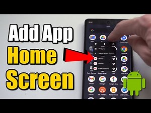 How to Add Apps to your Home Screen on your Android Phone (Best Method)
