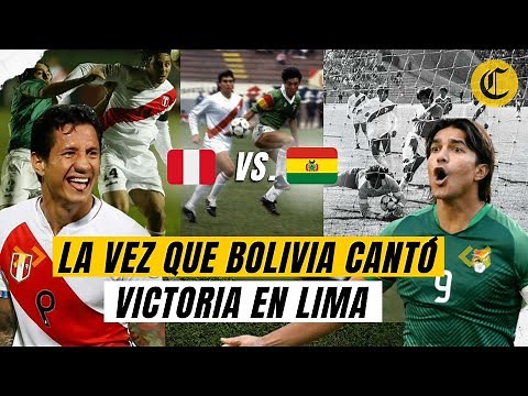 PERÚ vs.BOLIVIA: La ÚLTIMA VEZ que Bolivia ganó en Lima y dejó fuera un mundial a 'LA BICOLOR'
