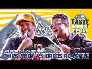 Live From the Jokers Cruise: The Chips Ahoy VS Oreos Rematch! | EP 161