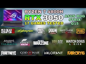 ASUS ROG Strix G15 - RTX 3050 + Ryzen 7 4800H - Test in 17 Games in 2022
