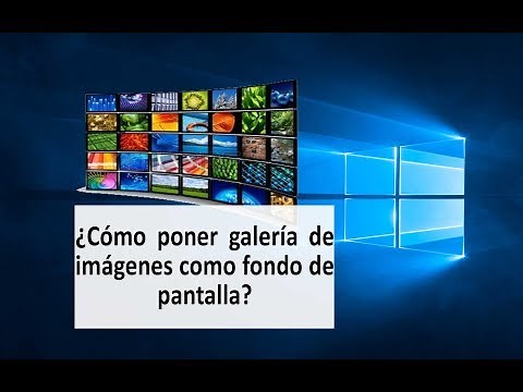 Como poner galeria fondo de escritorio en Windows 10