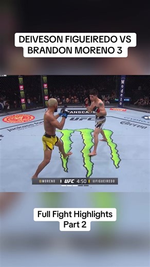 DEIVESON FIGUEIREDO VS BRANDON MORENO 3 Full Fight Highlights part 2 #ufcedit #deivesonfigueiredo #brandonmoreno #flyweight #champion