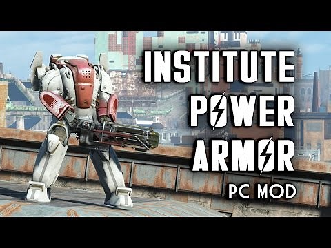 New Institute Power Armor - PC Mod for Fallout 4