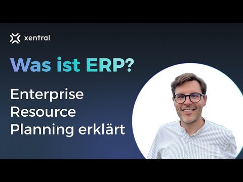 Prozesse im Griff – ERP-System einfach erklärt | Xentral ERP