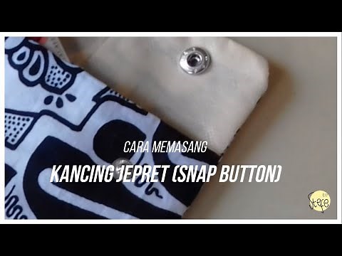 Cara Memasang Snap Button (Manual) | Tutorial | Kancing Jepret